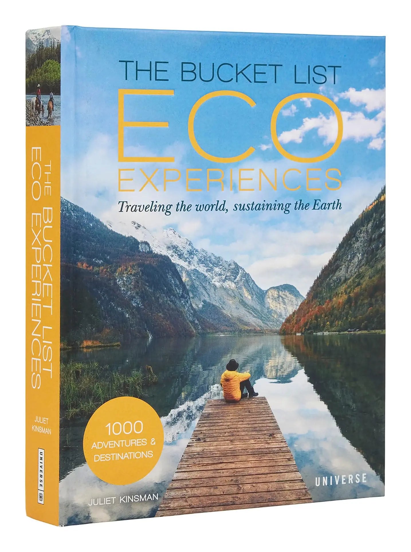 The Bucket List Eco Experiences: Traveling the World, Sustaining the Earth (Bucket Lists) Planet First Market